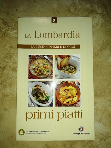 Lombardia primi piatti la - lombardia,