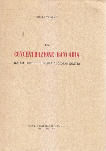Concentrazione bancaria da - concentrazione,