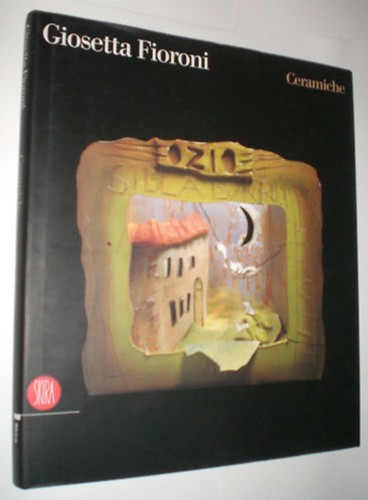 Giosetta fioroni ceramiche - fioroni,