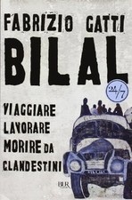bilal viaggiare lavorare