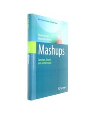 Mashups: Concepts, Models and