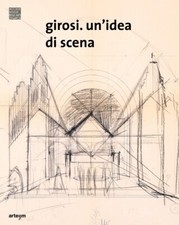 Girosi. Un'idea di scena -