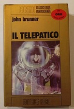 JOHN BRUNNER - Il Telepatico -