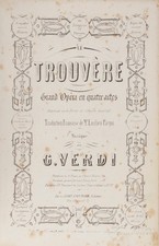 Giuseppe VERDI / Le Trouvère