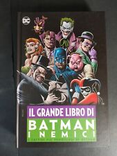 IL GRANDE LIBRO DI BATMAN I NEMICI CARTONATO PANINI/DC   (cod.H38)