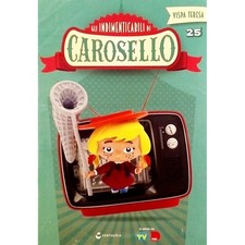 Gli Indimenticabili di Carosello Vispa Teresa fascicolo n 25 Centauria Editore