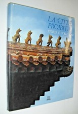# LA CITTA' PROIBITA storia e collezioni (Giunti 1992) come nuovo
