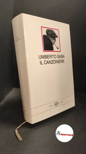 Umberto saba canzoniere - umberto,