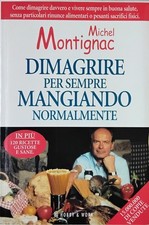 Dimagrire per sempre mangiando