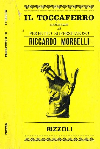 Toccaferro vademecum del - il,