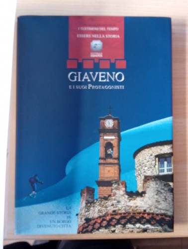 Giaveno suoi protagonisti - i,