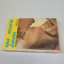 (Delly) Una miseria dorata   Salani romanzi della rosa 143