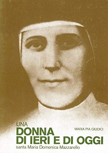 Una donna ieri di oggi - di,