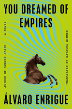 You Dreamed of Empires: A