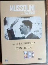 Dvd Benito Mussolini e il fascismo e la guerra continua SIGILLATO