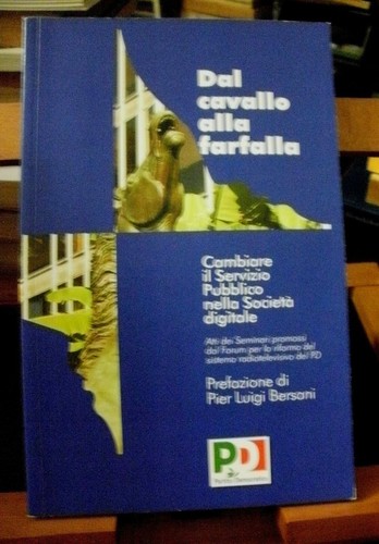 Dal cavallo alla farfalla - alla,