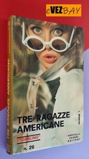 TRE RAGAZZE AMERICANE - J. Webster - I DARLING Fabbri 1968 - ROMANZO Vintage