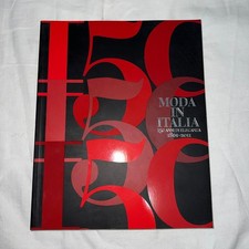 MODA IN ITALIA - 150 ANNI DI