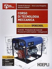 corso di tecnologia meccanica 1 di gennaro/chiappetta/chillemi 8820366509