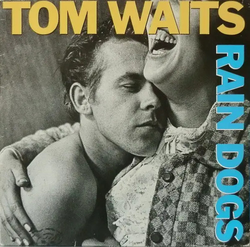 Tom waits rain dogs - dogs, island