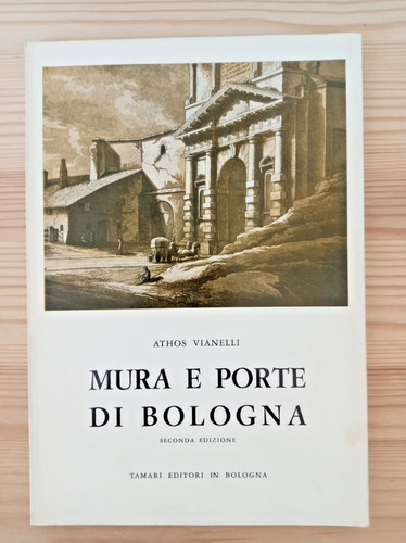 Mura porte bologna - bologna,
