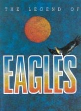LEGEND OF EAGLES *Excellent