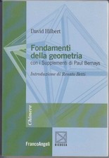 David Hilbert, Fondamenti della Geometria, ed. FrancoAngeli 2009