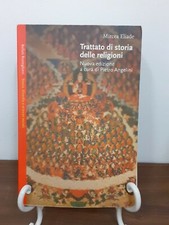 ELIADE - TRATTATO DI STORIA DELLE RELIGIONI [ BORINGHIERI, 2004 ]