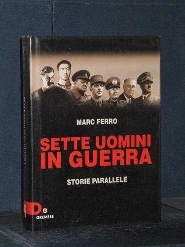 Marc ferro sette uomini in - sette,