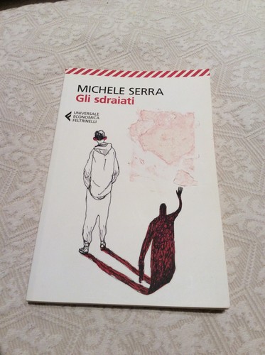 Libro romanzo gli sdraiati - libro,