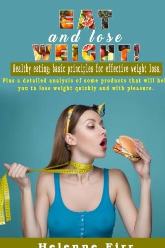 Eat and lose - , weight