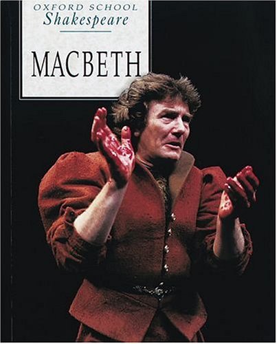 Macbeth oxford school - (oxford,
