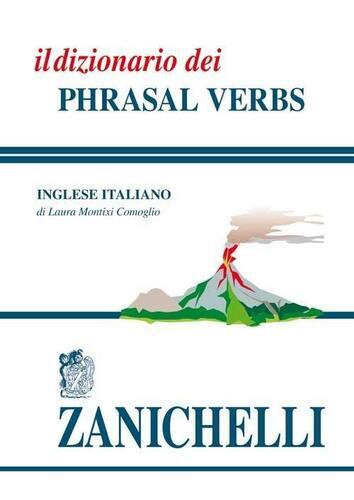 Dizionario dei phrasal - dizionario,