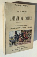ANIMALI DA CORTILE HOEPLI 1905