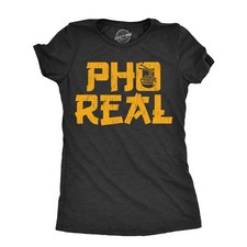 T-shirt donna Pho Real maglietta divertente da asporto amanti della zuppa scherzo da donna