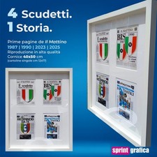 Cornice Napoli 4 scudetti con prime pagine Il Mattino 1987-1990-2023-2025