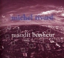 Maudit Bonheur by Michel