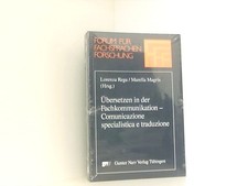 Übersetzen in der Fachkommunikation - Comunicazione specialistica e traduzione (