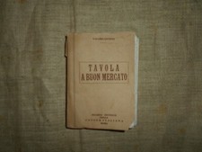 -TAVOLA A BUON MERCATO- SOC.EDIT. DELLA CUCINA ITALIANA - RICETTE- CUCINA 