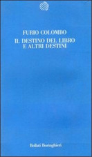Colombo,Furio. - Il destino