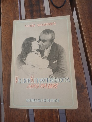 Felice sciosciammocca mio - sciosciammocca,