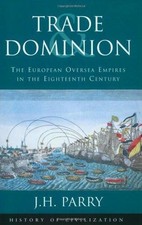 Trade & Dominion: European