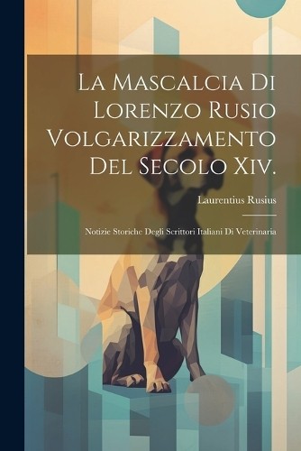 Laurentius rusi mascalcia - la,