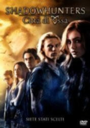 Shadowhunters città di ossa - shadowhunters,