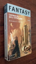 URANIA FANTASY N° 2 2008 M. CERRINO - CRONACHE DELL'EPOCA MU MONDADORI
