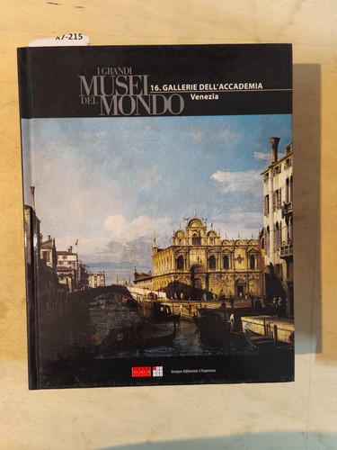 Gallerie dell accademia - gallerie, dell’accademia