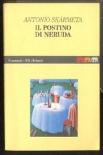 POSTINO DI NERUDA ( IL ) - 2 ED LS di SKARMETA ANTONIO DONATI ANDREA (TRAD)