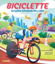 Biciclette. Dal primo