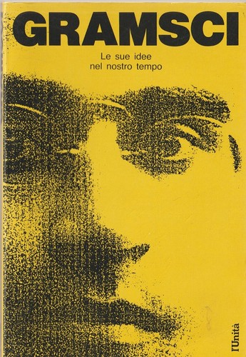 Libro gramsci sue idee nel - gramsci,