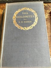 THE DOLOMITES S. H. Hamer METHUEN & CO. Six Illustrations H. Rountree 1° edit.